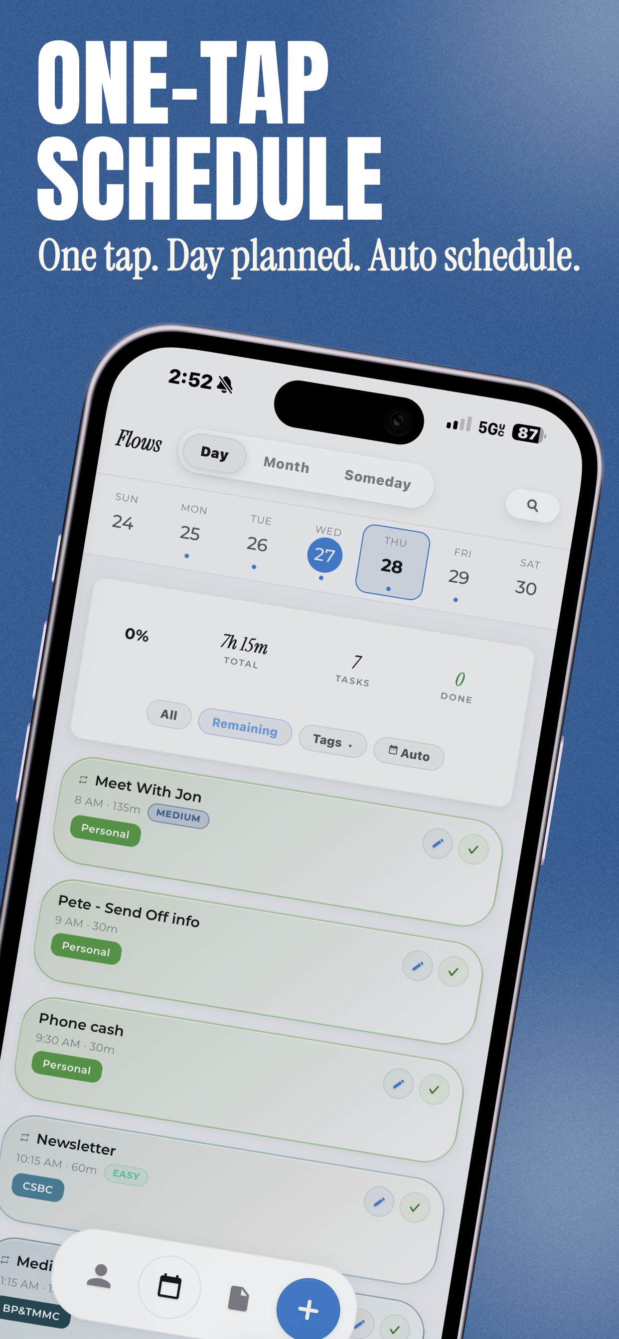 One-Tap Schedule — Auto schedule your entire day